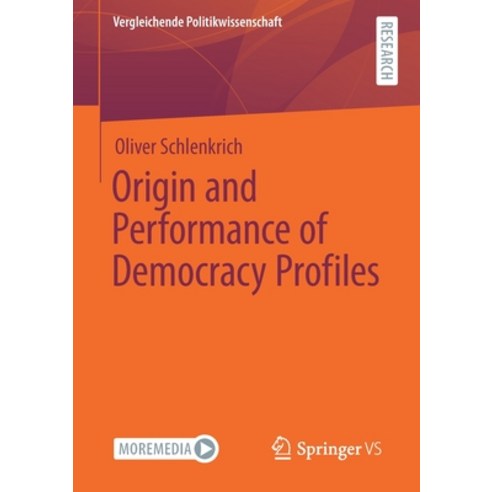 (영문도서) Origin and Performance of Democracy Profiles Paperback, Springer vs, English, 9783658348793