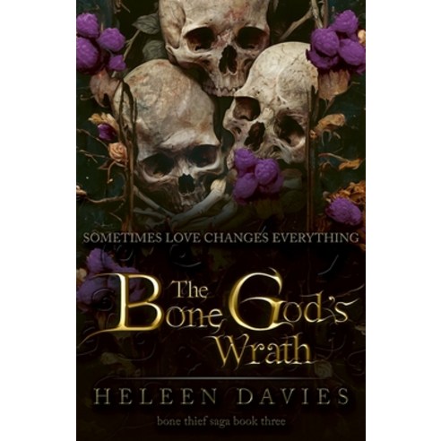 (영문도서) The Bone God''s Wrath Paperback, Heleen Davies, English, 9783950534610