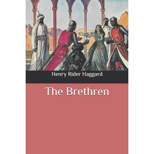 The Brethren Paperback, Independently Published