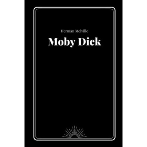 Moby Dick by Herman Melville Paperback, Independently Published, English, 9798700998444