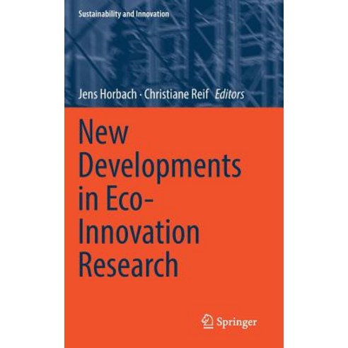 (영문도서) New Developments in Eco-Innovation Research Hardcover, Springer, English, 9783319930183