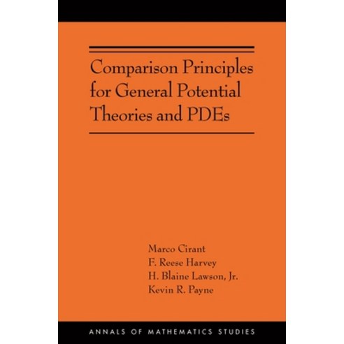 (영문도서) Comparison Principles for General Potential Theories and Pdes: (Ams-218) Hardcover, Princeton University Press, English, 9780691243610