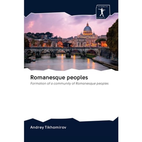 Romanesque peoples Paperback, Sciencia Scripts