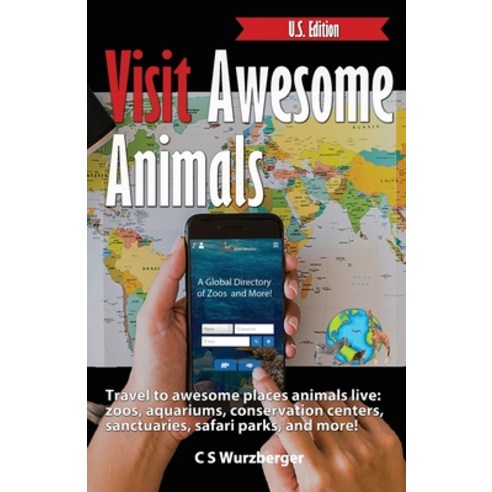 Visit Awesome Animals Paperback, Independently Published, English, 9798743315079