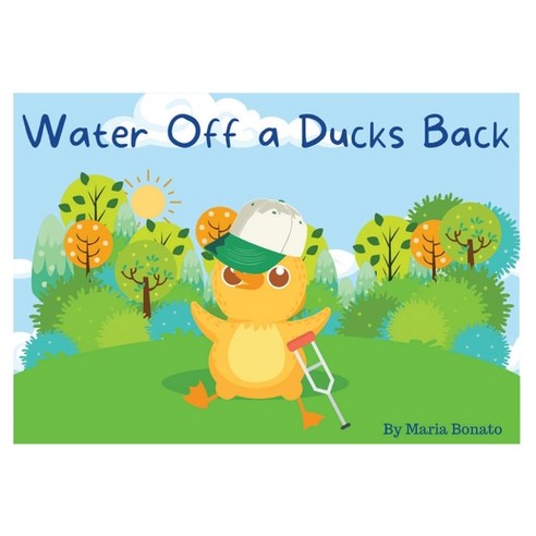 (영문도서) Water Off a Ducks Back Paperback, Tablo Pty Ltd, English, 9781685831868