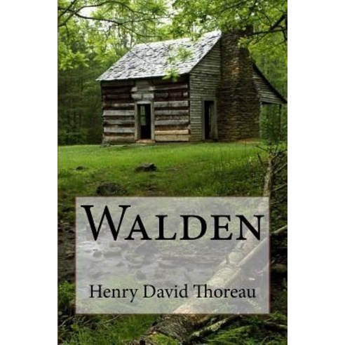 Walden Henry David Thoreau, Createspace Independent Publishing Platform