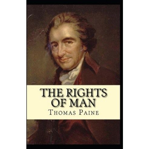 Rights of Man Annotated Paperback, Independently Published