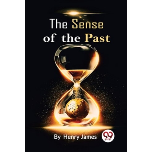 (영문도서) The Sense Of The Past Paperback, Double 9 Booksllp, English, 9789357271844