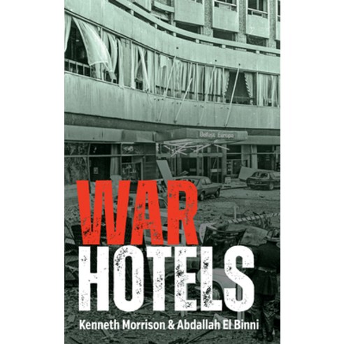 (영문도서) War Hotels Paperback, Merrion Press, English, 9781785374029