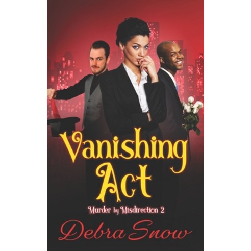 (영문도서) Vanishing Act: Murder By Misdirection 2 Paperback, Mindbender Press, English, 9781734229110