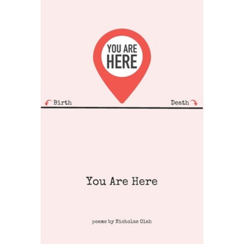 (영문도서) You Are Here Paperback, Independently Published, English, 9798322633280