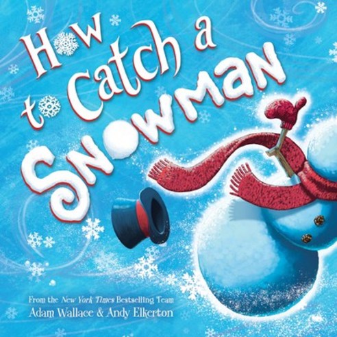 How to Catch a Snowman, Sourcebooks Wonderland