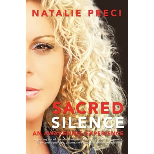 (영문도서) Sacred Silence: An Awakening Experience Paperback, Balboa Press Au, English, 9781982290320