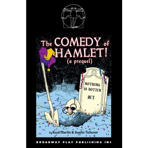 (영문도서) The Comedy of Hamlet! (a prequel) Paperback, Broadway Play Publishing, English, 9780881459883