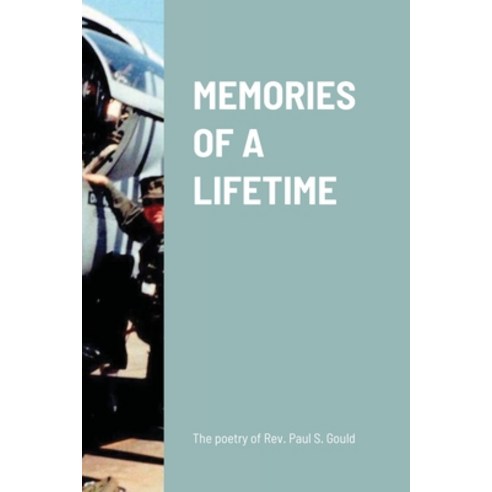 Memories of a lifetime Paperback, Lulu.com, English, 9781300534143