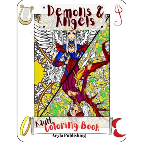 Demons and Angels Coloring Book: Adult Teen Colouring Pages Fun Stress Relief Relaxation and Escape Paperback, Aryla Publishing, English, 9781912675883