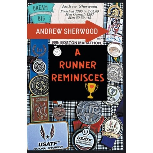 A Runner Reminisces Paperback, Andrew Sherwood, English, 9781393644521