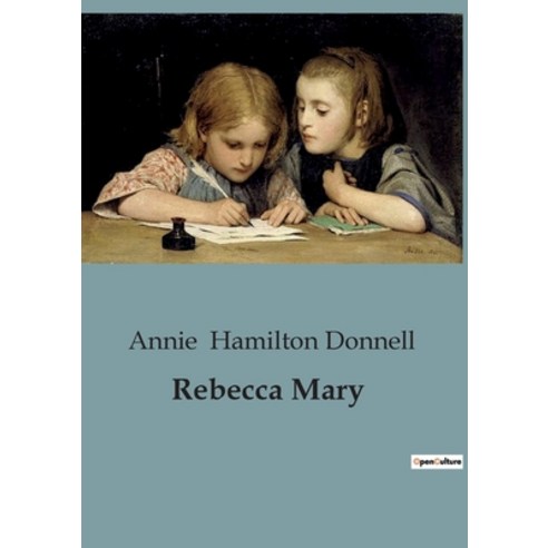 (영문도서) Rebecca Mary Paperback, Culturea, English, 9791041826414