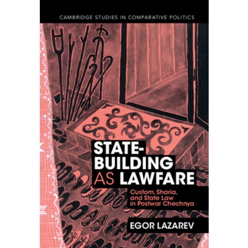 (영문도서) State-Building as Lawfare Hardcover, Cambridge University Press, English, 9781009245951