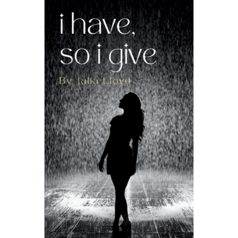 (영문도서) i have so i give Paperback, Bookleaf Publishing, English, 9789357448871