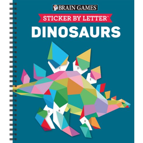 Brain Games - Sticker by Letter: Dinosaurs (Sticker Puzzles - Kids Activity Book) [With Sticker(s)] Spiral, Publications International, Ltd.
