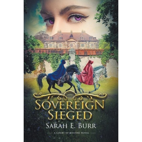 (영문도서) Sovereign Sieged Paperback, Sarah E. Burr, English, 9798224190645