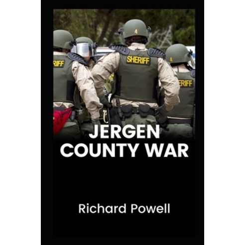 Jergen County War Paperback, Independently Published
