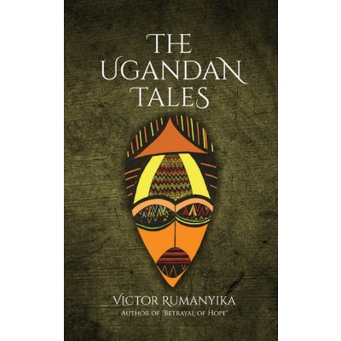 (영문도서) The Ugandan Tales Hardcover, Booktrail Publishing, English, 9781637674932