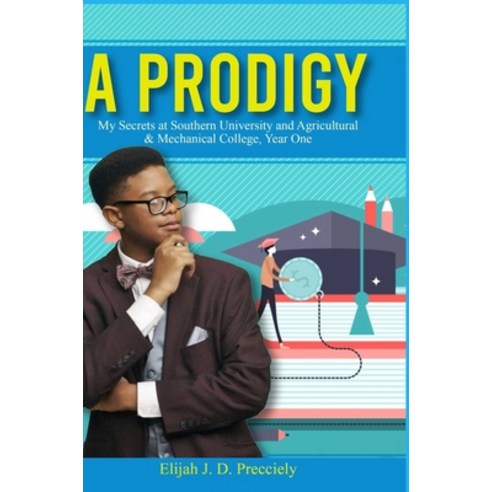 (영문도서) A Prodigy My Secrets Hardcover, Lulu.com, English, 9781716070457