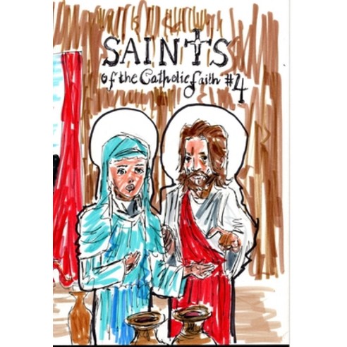 Saints of the Catholic Faith #4 Hardcover, Blurb, English, 9781034801320
