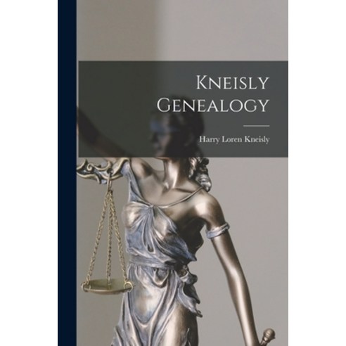 (영문도서) Kneisly Genealogy Paperback, Hassell Street Press, English, 9781014696557