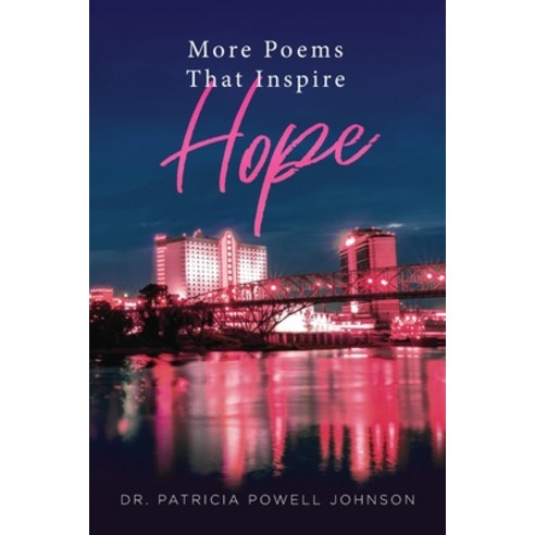 More Poems That Inspire Hope Paperback, Urlink Print & Media, LLC, English, 9781647535735