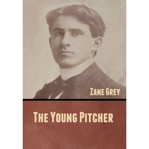The Young Pitcher Hardcover, Bibliotech Press