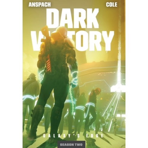 (영문도서) Dark Victory Hardcover, Galaxy''s Edge Press, English, 9781949731552