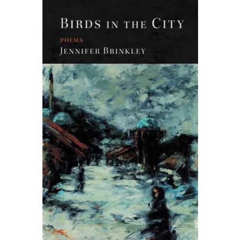 (영문도서) Birds in the City Paperback, Finishing Line Press, English, 9798888383230
