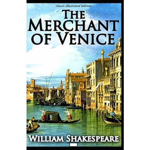 (영문도서) The Merchant of Venice Illustrated Edition Paperback, Independently Published, English, 9798527614848