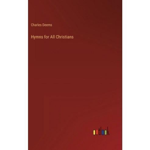 (영문도서) Hymns for All Christians Hardcover, Outlook Verlag, English, 9783368821876