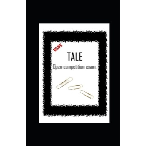 TALE Open competition exam. Paperback, Independently Published