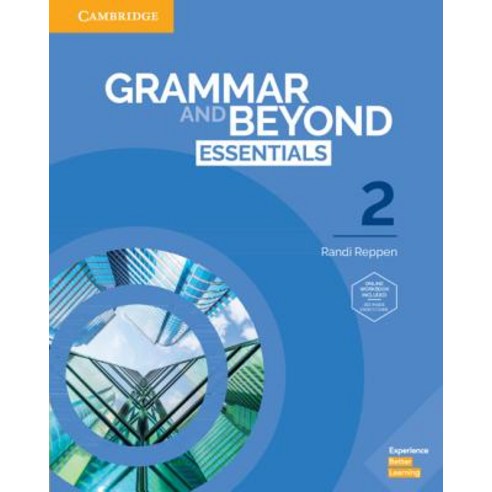 (영문도서) Grammar and Beyond Essentials Level 2 Student''s Book with Online Workbook Paperback, Cambridge University Press, English, 9781108697187