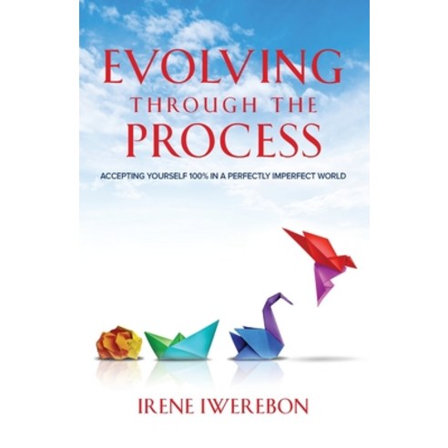 (영문도서) Evolving through the process Paperback, Eyereneeswords Corporation, English, 9781088098011