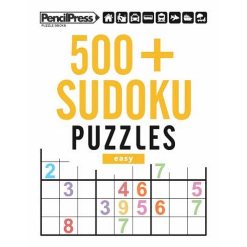 (영문도서) 500+ Sudoku Puzzles Easy: Sudoku Puzzle Book easy (with answers) Paperback, Createspace Independent Pub..., English, 9781979506885