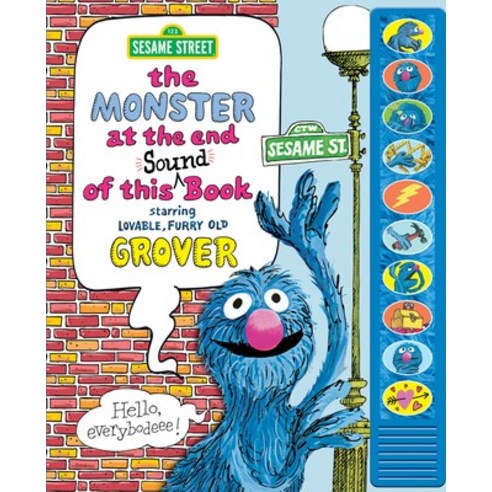 (영문도서) Sesame Street: The Monster at the End of This Sound Book: Starring Lovable Furry Old Grover Hardcover, Pi Kids, English, 9781503756649