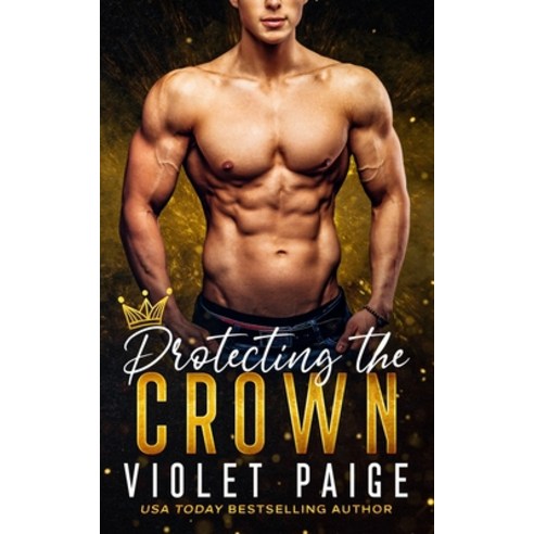 Protecting the Crown Paperback, Independently Published, English, 9798708575555