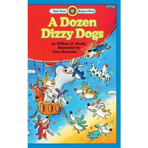 A Dozen Dizzy Dogs: Level 1 Hardcover, Ibooks for Young Readers, English, 9781876966409
