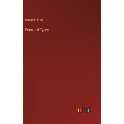 (영문도서) Pens and Types Hardcover, Outlook Verlag, English, 9783368846510