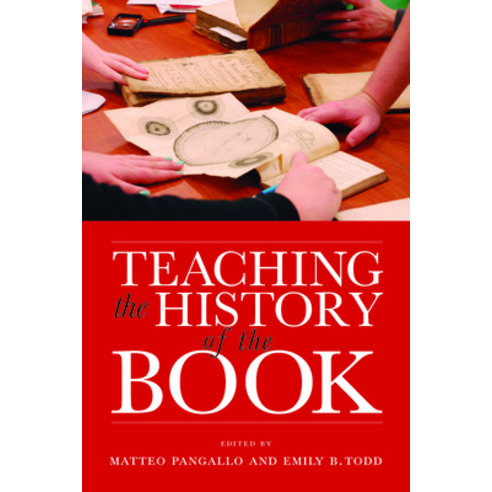 (영문도서) Teaching the History of the Book Paperback, University of Massachusetts..., English, 9781625347312