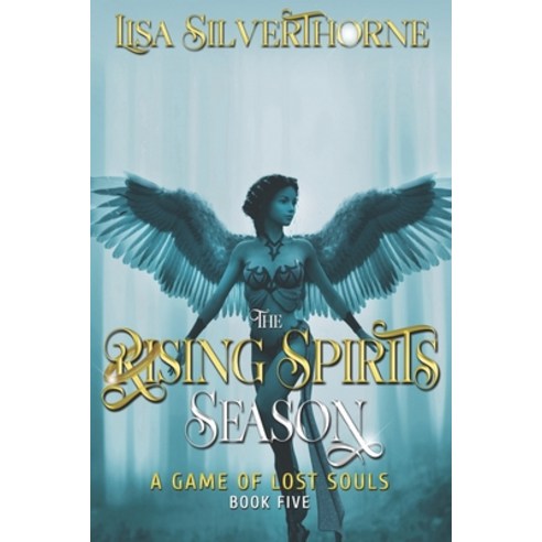 The Rising Spirits Season Paperback, Elusive Blue Fiction, English, 9781736553084