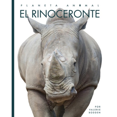 (영문도서) El Rinoceronte Paperback, Creative Paperbacks, English, 9781682772355
