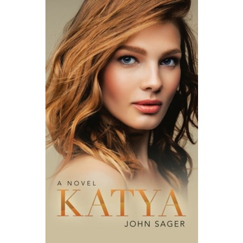(영문도서) Katya Hardcover, Authorhouse, English, 9781665528047