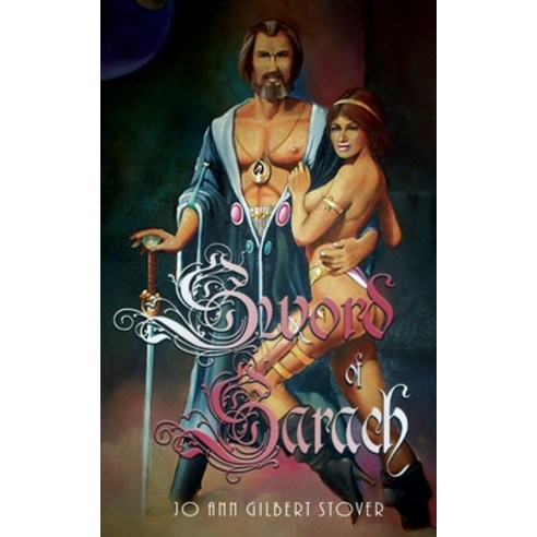 (영문도서) Sword of Sarach: A Fantasy of Family Paperback, Goldtouch Press, LLC, English, 9781955347464